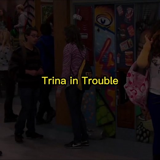 Trina in Trouble #victorious