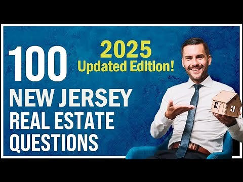 New Jersey Real Estate Exam 2025 (100 Questions with Explained Answers - Updated Edition)