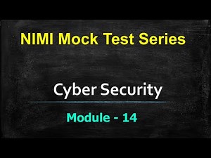 NIMI Mock Test Series Module - 14 : Cyber Security | COPA