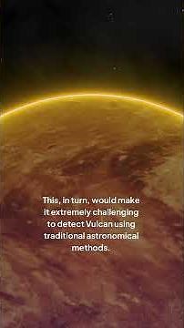 Is PLANET VULCAN REAL OR JUST A MYTH?