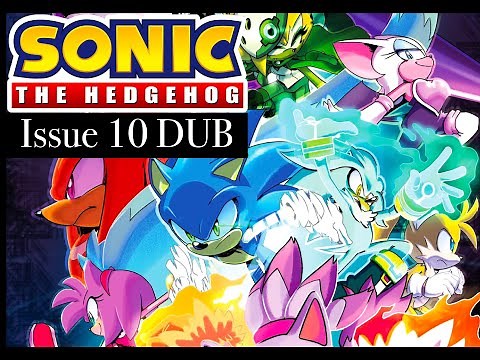 Sonic The Hedgehog (IDW) Issue 10 Comic Dub