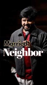 Married Neighbours #standupcomedy