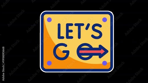 Let’s Go Road Sign Animation