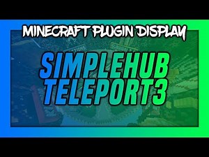 Minecraft Plugin Display: Simple Hub Teleport