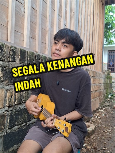 Segala kenangan indah cover ukulele senar4#ukulelesenar4 #ukulelesenar3 #TAUFIQ_STORE