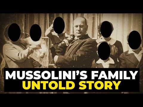 What Really Happened to Mussolini's Family After WW2