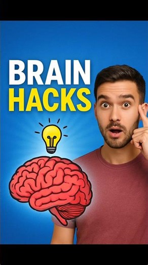 Brain hacks 💪