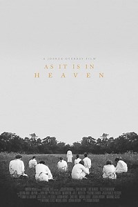 As It Is in Heaven Summary, Trailer, Cast, Where to Watch and More