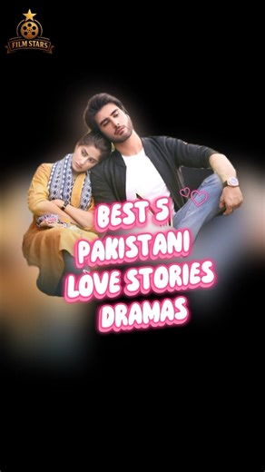 Top Best Love Stories Pak Dramas | You must watch | Moviefy