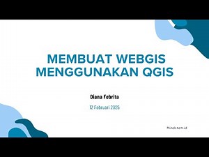 Membuat WebGIS Menggunakan QGIS