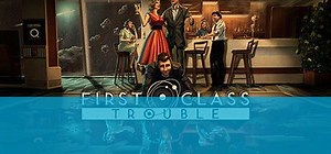 Todos los logros de First Class Trouble en PC y cómo conseguirlos