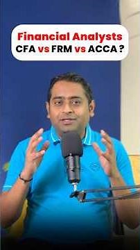 Which is Better for Financial Analysts? CFA vs FRM vs ACCA | Fintelligents |