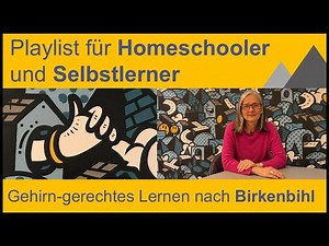Homeschooling mit Birkenbihl-Methoden
