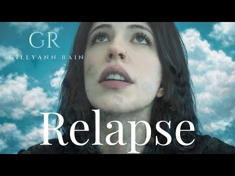 Relapse – Healing Faith Song After Trauma & Setbacks | Gillyann Rain