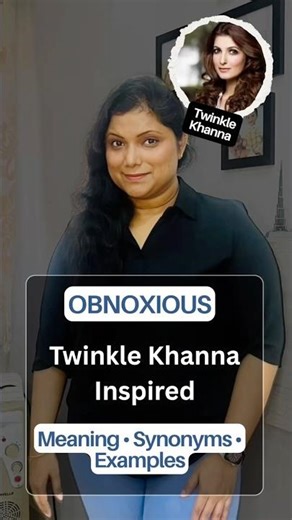 Obnoxious Meaning | Advanced English Vocabulary | Word of the Day ft. Twinkle Khanna