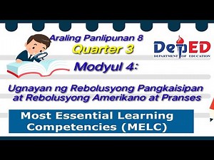 AP8 Q3 M4: Ugnayan ng Rebolusyong Pangkaisipan at Rebolusyong Amerikano at Pranses