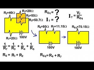 Physics 42 Ohm's Law and Resistor Circuits (2 of 23) Series and Parallel