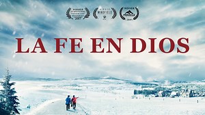 Película cristiana en español 2019 | "La fe en Dios" Revelar los misterios de la fe en Dios