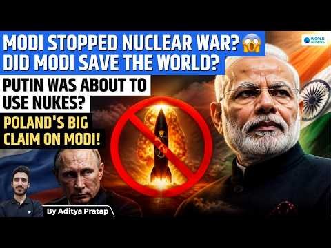 Poland Reveals PM Modi's Secret Role in Stopping Putin's Nuclear Move