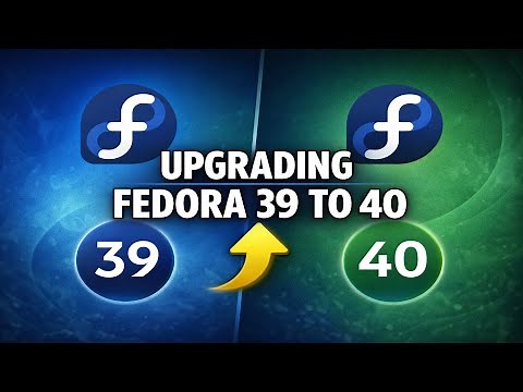 Upgrading Fedora 39 To 40: Step-by-step Guide For Workstation
