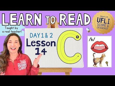 📚 Lesson 14: Letter C /k/ | Day 1 & 2 | LEARN to READ! | Aligned with UFLI Scope & Sequence