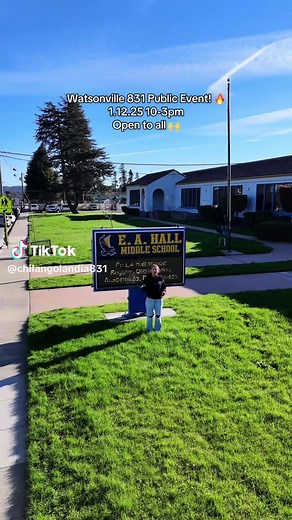 Watsonville Public Event at E A Hall Middle School