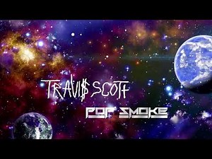 creature x 5% tint travis Scott and pop smoke (smooth transition)