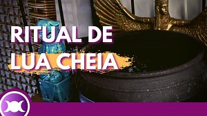 RITUAL DE LUA CHEIA - Feitiço / Simpatia para atrair boas energias e riqueza - Bruxaria e Wicca