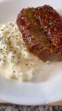 Simple Meatloaf & Mashed Potatoes (Every Time)