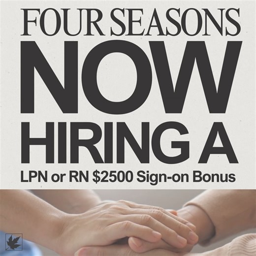 Now hiring LPNs and RNs for day shift and night shift! Apply here for more details: https://fourseasonsrehabcare.com/jobs/registered-nurse-rn-or-licensed-practical-nurse-lpn/ | Four Seasons Rehabilitation & Care