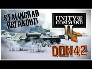 Sneak Peak - Don 42 Unity of Command II Gameplay - | PC Wargames Strategy Games | World War 2