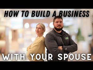 Husband And Wife Duo! How To Run A Successful Business With Your Spouse