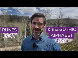 Runes and the Gothic alphabet