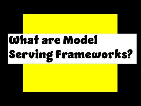 What are Model Serving Frameworks?
