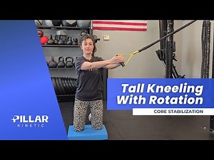 Tall Kneeling With Rotation