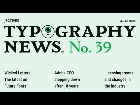 Typography News™ No. 39