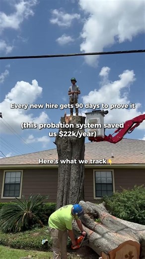 Most tree services hire and hope it works out.⁠