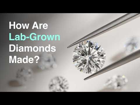 How Lab-Grown Diamonds Are Made: The Science Explained