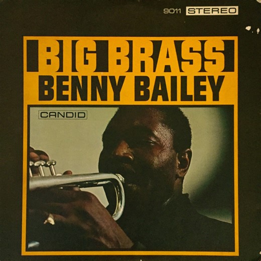 Benny Bailey - Big Brass