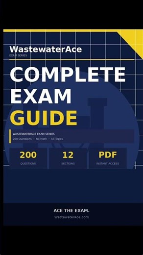 200 Practice Questions Your Instructor Won't Give You #exam #study #wastewater