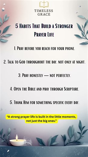 5 Habits That Build a Stronger Prayer Life | Daily Faith Habits