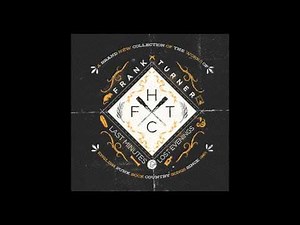 Frank Turner - "Dan's Song"