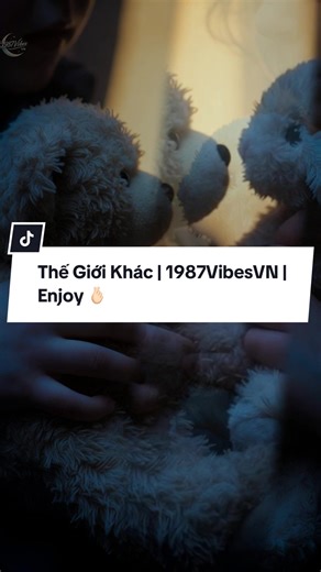 Thế Giới Khác - 1987VibesVN | Deep House