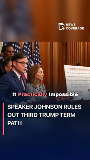 Speaker Johnson Rules Out Third Trump Term Path #politics
