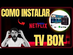 Como instalar o App da Netflix no meu TV smart ou TV box INFALÍVEL MXQpro 4K 5G etc.