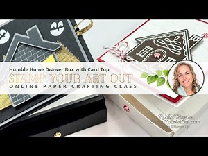 Humble Home Drawer Box with Card Top