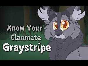 Graystripe. Know Your Clanmate #4 (WARRIOR CATS PARODY)
