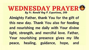 Wednesday Prayer | Audio-Video Format | August 24, 2022 *with bible reflection and priestly blessing ---------------------------------------------- Fr. Ronald Rey P. Espartinez, SVD Author of this prayer, the Admin and Content Creator of WORDS to Light Our Path Facebook Page Please read below: -> Inviting everyone to become a supporter of this page; you may register by going to the subscription button which you can find below the cover photo of this facebook page. Thank you!------------------ Go