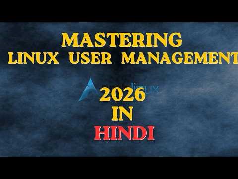 Linux User Management: Zero to Hero 🐧 | Users & Groups Explained (Hindi)