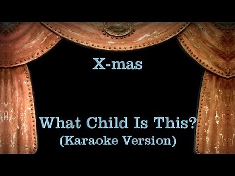 What Child Is This? - Lyrics (Karaoke Version)